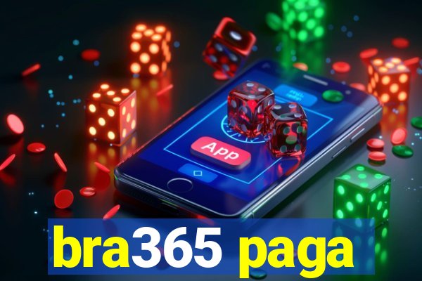 bra365 paga